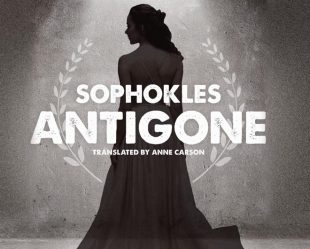 Sophokles' Antigone translated by Anne Carson